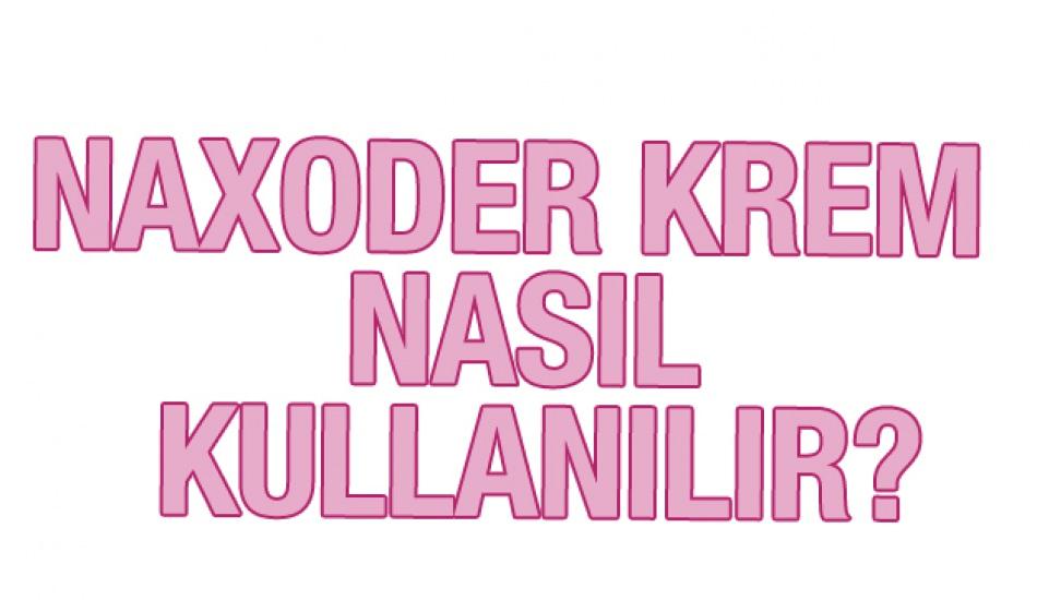 naxoder_krem_ne_ise_yarar_ve_cilde_faydalari_neler_naxoder_krem_kullanim_rehberi_1594194399_7173.jpg